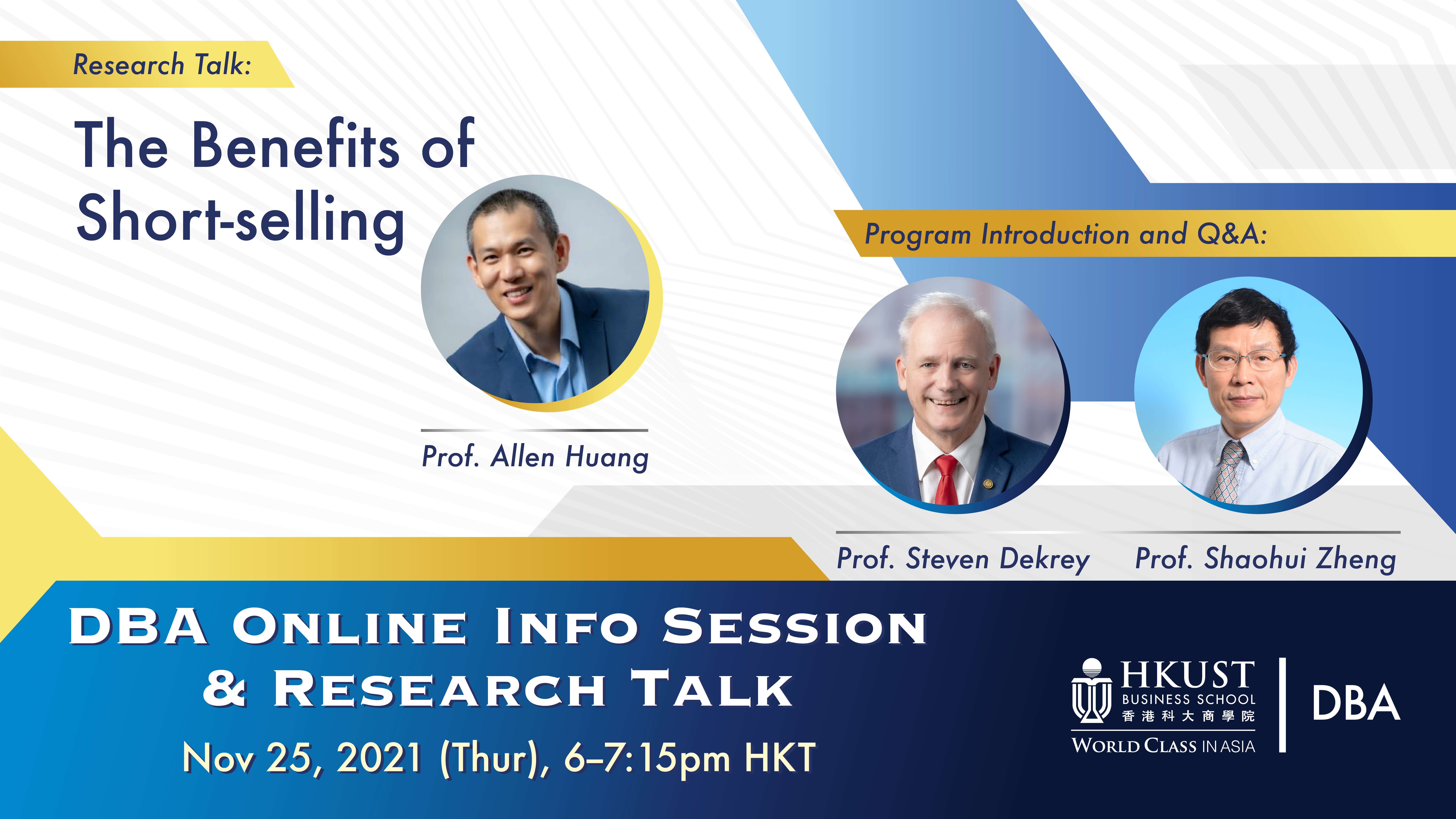 Online Info Session and Research Talk on "The Benefits of Short-selling" by Prof. Allen Huang