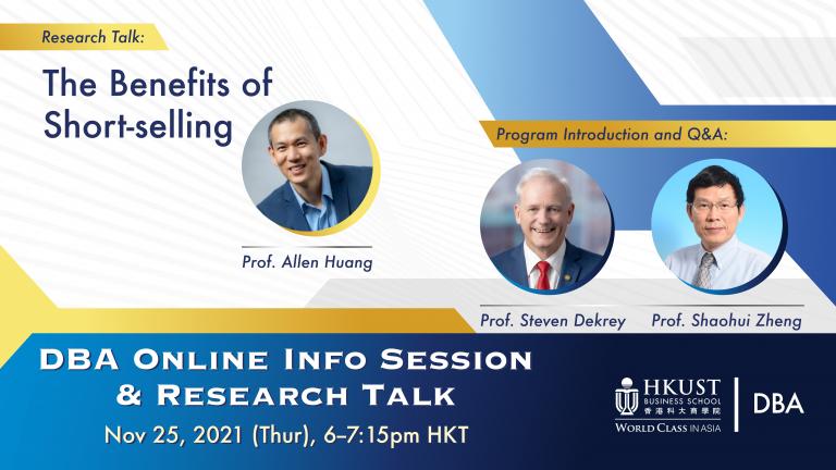 Online Info Session and Research Talk on "The Benefits of Short-selling" by Prof. Allen Huang